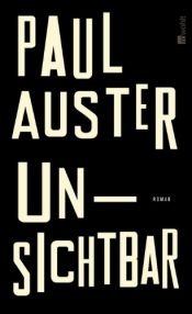 book cover of Unsichtbar by Paul Auster