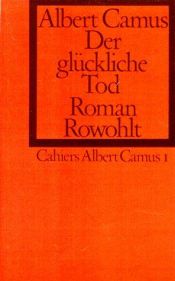 book cover of Der glückliche Tod by Albert Camus
