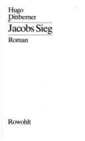 book cover of Jacobs Sieg by Hugo Dittberner