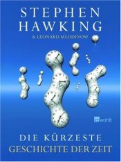book cover of Die kürzeste Geschichte der Zeit by Stephen Hawking