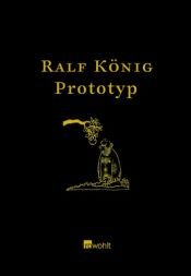 book cover of Der Prototyp by Ralf König