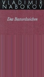 book cover of Das Bastardzeichen by Vladimir Nabokov