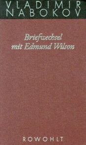 book cover of Gesammelte Werke: Gesammelte Werke 23. Briefwechsel mit Edmund Wilson 1940-1971: Bd 23 by Vladimir Vladimirovič Nabokov