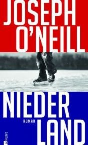 book cover of Niederland by Joseph O’Neill