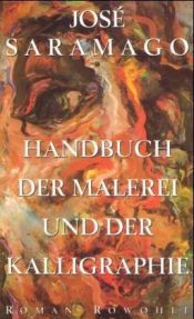 book cover of Handbuch der Malerei und Kalligraphie by José Saramago
