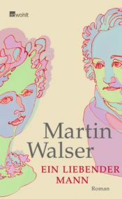 book cover of Um homem apaixonado by Martin Walser