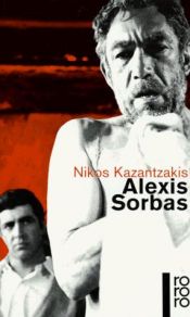 book cover of Alexis Sorbas by Nikos Kazantzakis