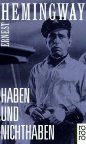 book cover of Haben und Nichthaben by Ernest Hemingway