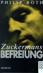 book cover of Zuckermans Befreiung by Philip Roth