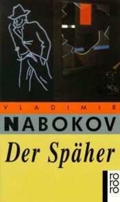 book cover of Der Späher by Vladimir Nabokov