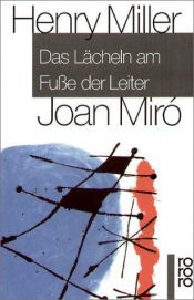 book cover of Das Lächeln am Fuße der Leiter by Henry Miller