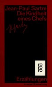 book cover of La infancia de un jefe by جان بول سارتر