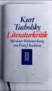 book cover of Literatur-Kritik by クルト・トゥホルスキー