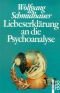 Liebeserklärung an die Psychoanalyse