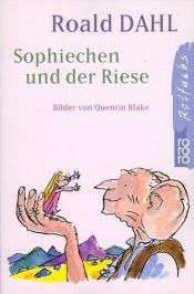 book cover of Sophiechen und der Riese by Roald Dahl