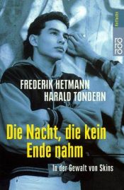 book cover of Die Nacht, die kein Ende nahm : in der Gewalt von Skins by Hans-Christian Kirsch