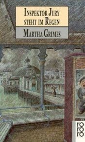 book cover of Inspektor Jury steht im Rege by Martha Grimes
