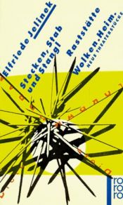 book cover of Stecken, Stab und Stangl by Elfriede Jelinek
