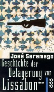 book cover of Geschichte der Belagerung von Lissabon by José Saramago