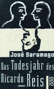 book cover of Das Todesjahr des Ricardo Reis by José Saramago