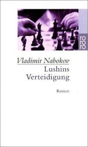book cover of Lushins Verteidigung by Vladimir Nabokov