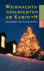 book cover of Weihnachtsgeschichten am Kamin 14 by Ursula Richter
