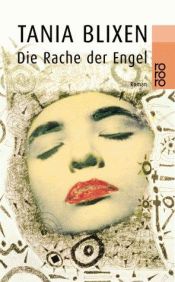 book cover of Die Rache der Engel by Karen Blixen