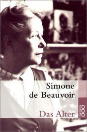 book cover of Das Alter: (La Vieillesse by Simone de Beauvoir