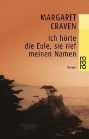 book cover of Ich hörte die Eule, sie rief meinen Namen by Margaret Craven
