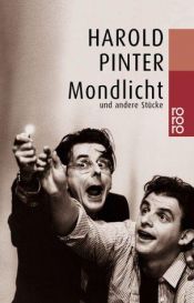 book cover of Mondlicht: Und andere Stücke by Harold Pinter
