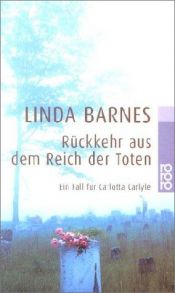 book cover of Rückkehr aus dem Reich der Toten by Linda Barnes