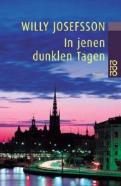 book cover of In deze donkere dagen by Willy Josefsson