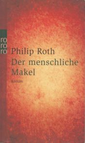 book cover of Der menschliche Makel by Philip Roth