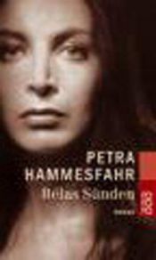 book cover of Bélas Sünden by Petra Hammesfahr