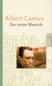 book cover of Der erste Mensch by Albert Camus