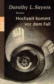 book cover of Hochzeit kommt vor dem Fall by Dorothy L. Sayers