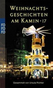 book cover of Weihnachtsgeschichten am Kamin 17 by Ursula Richter
