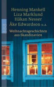 book cover of Weihnachtsgeschichten aus Skandinavien by Henning Mankell