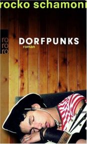 book cover of Dorfpunks by Rocko Schamoni