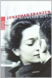 book cover of Schweres Beben by Jonathan Franzen