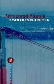 book cover of Stadtgeschichten Band 1 by Armistead Maupin
