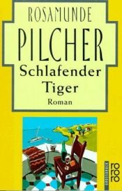 book cover of Schlafender Tiger. Großdruck. by Rosamunde Pilcher