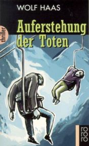 book cover of Auferstehung der Tote by Wolf Haas