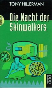 book cover of Die Nacht der Skinwalkers by Tony Hillerman
