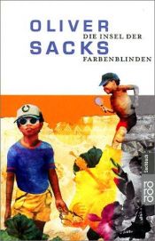 book cover of Die Insel der Farbenblinden: Die Insel der Palmfarne by Oliver Sacks