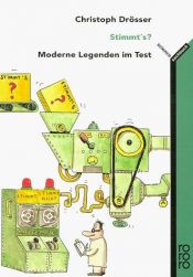 book cover of Stimmt's? : Moderne Legenden im Test by Christoph Drösser