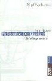 book cover of Philosophie: Die Klassiker. Von Platon bis Wittgenstein. by Nigel Warburton