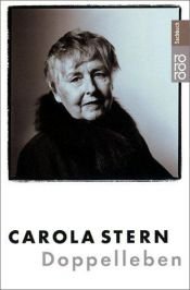 book cover of Doppelleben: Eine Autobiografie by Carola Stern