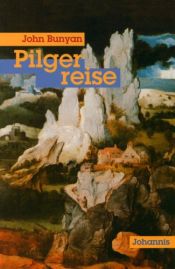 book cover of Pilgerreise. Teil I und II by John Bunyan