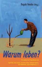 book cover of Warum leben? by Regula Venske